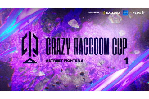 CRカップことCrazy Raccoon Cup『ストリートファイター6』が6月25日に開催決定！初の格闘ゲームを採用 画像