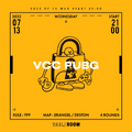 久々のPUBG！ストリーマーからアーティストまで総勢64名が集う「VCC PUBG」7月13日（水）開催決定！
